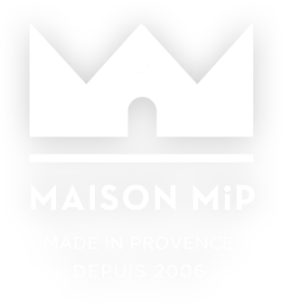 Maison MIP - Made in Provence depuis 2006